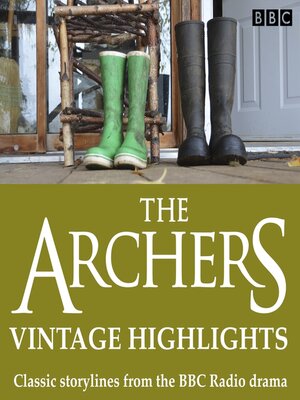 cover image of The Archers--Vintage Highlights